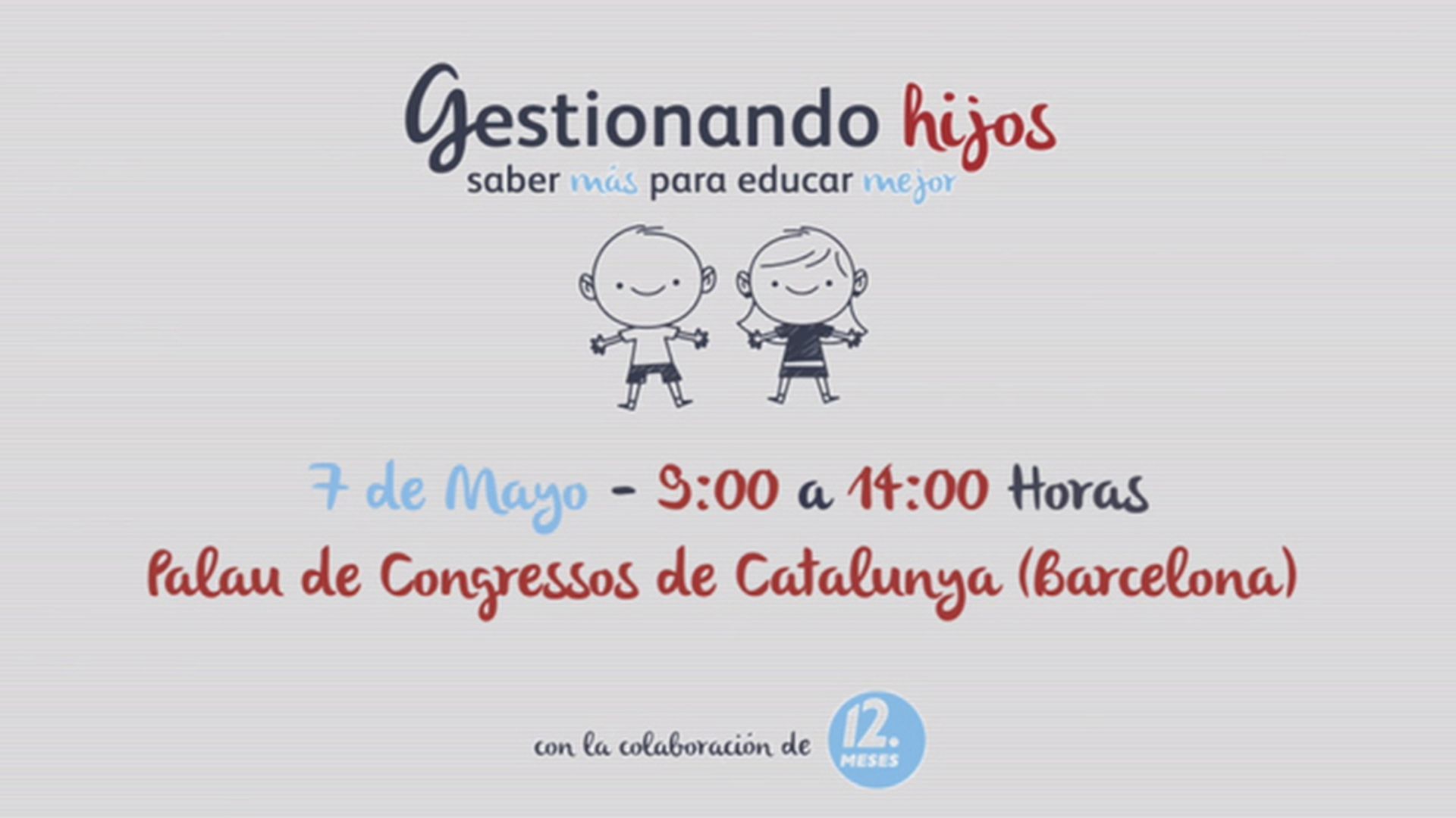 'Gestionando hijos' celebra un nuevo evento el 7 de mayo en Barcelona