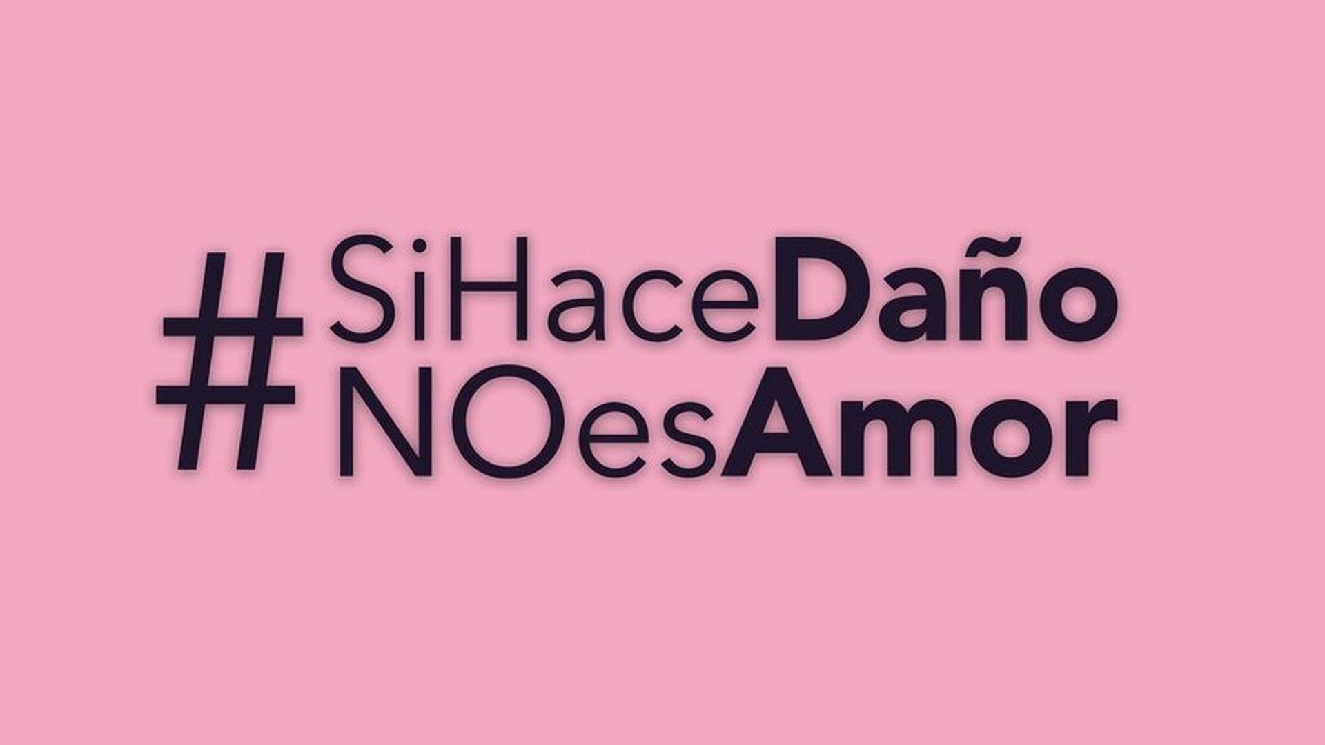 si hace daño no es amor
