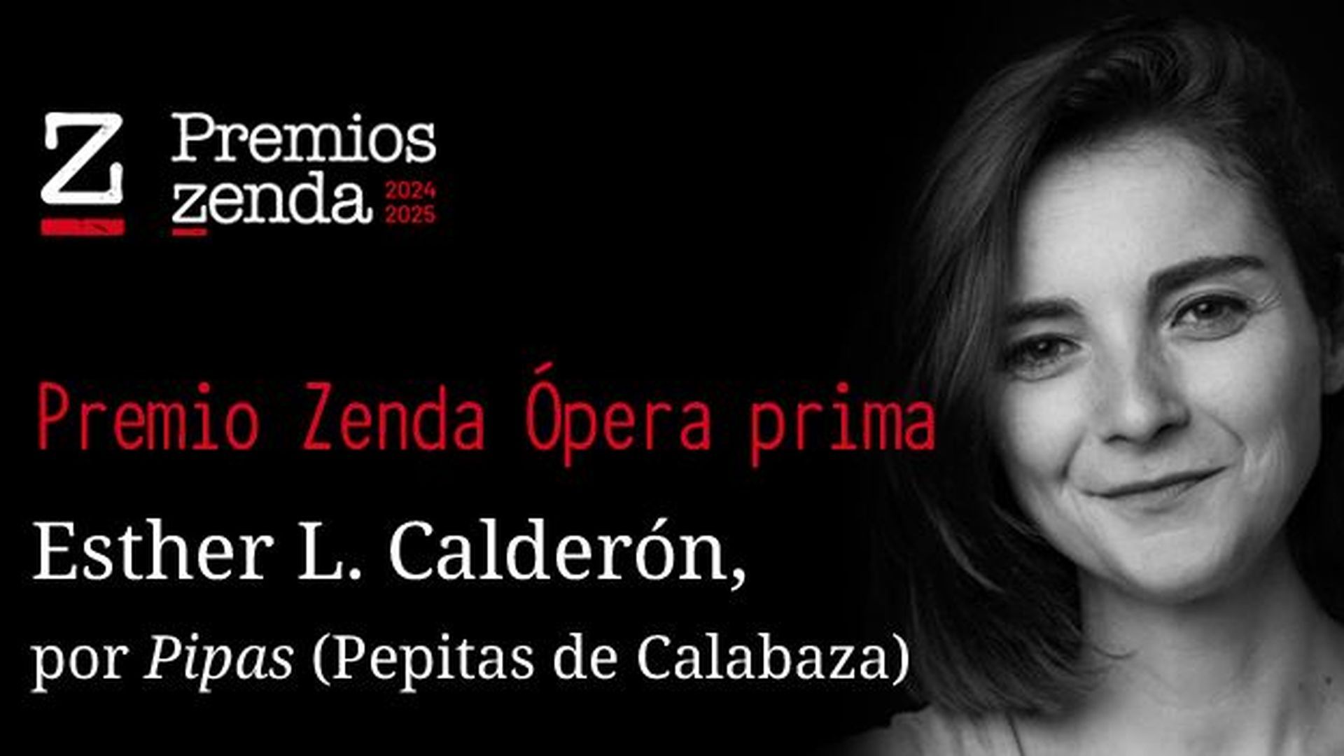 Esther L. Calderón, premio Zenda Ópera Prima
