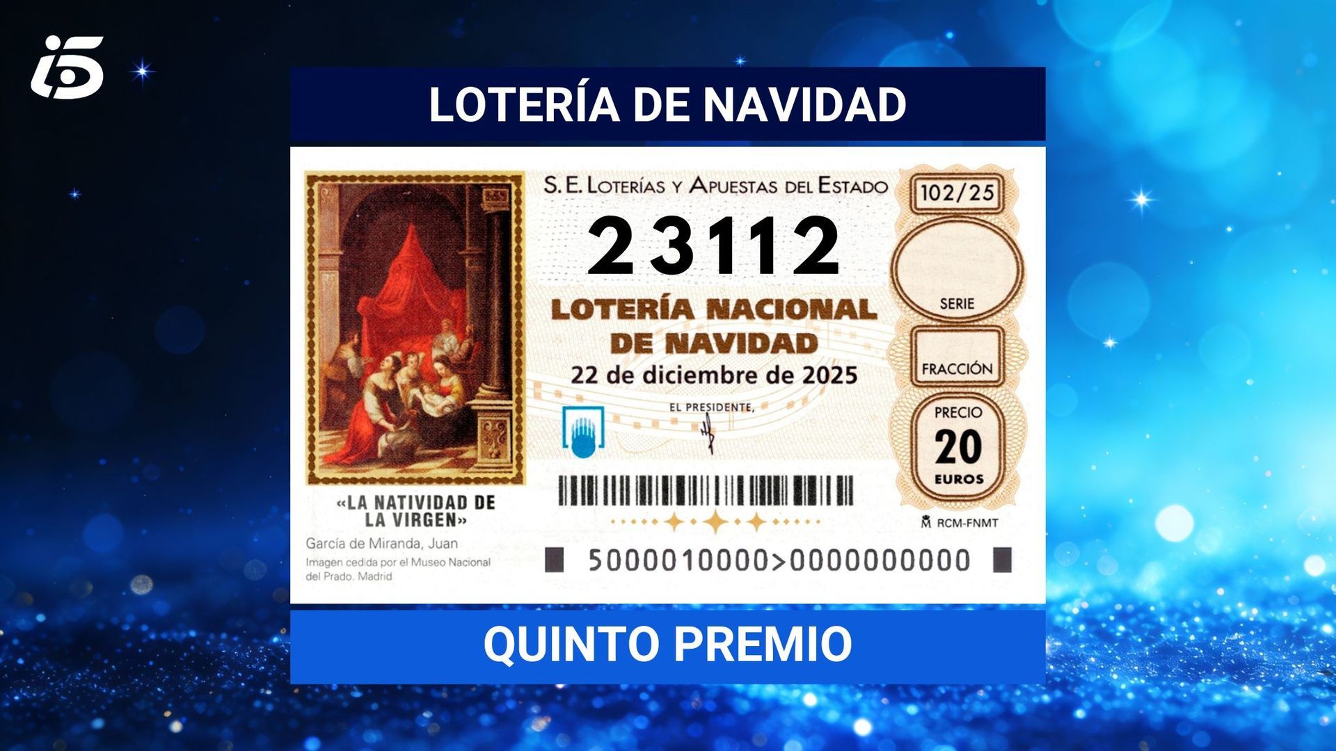 Estos son los quintos premios de la Lotería de Navidad 2025: comprueba tu número