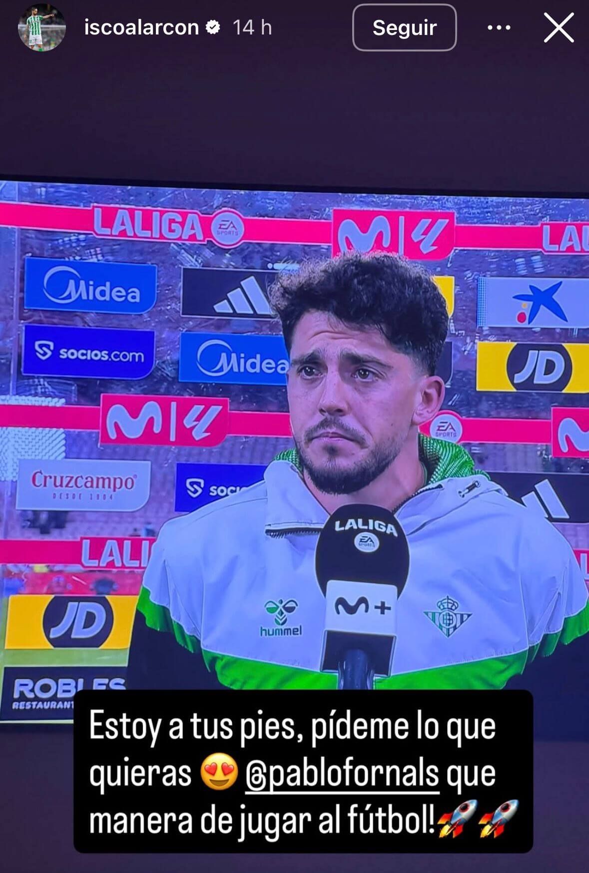 Isco se rinde a Fornals en Instagram.