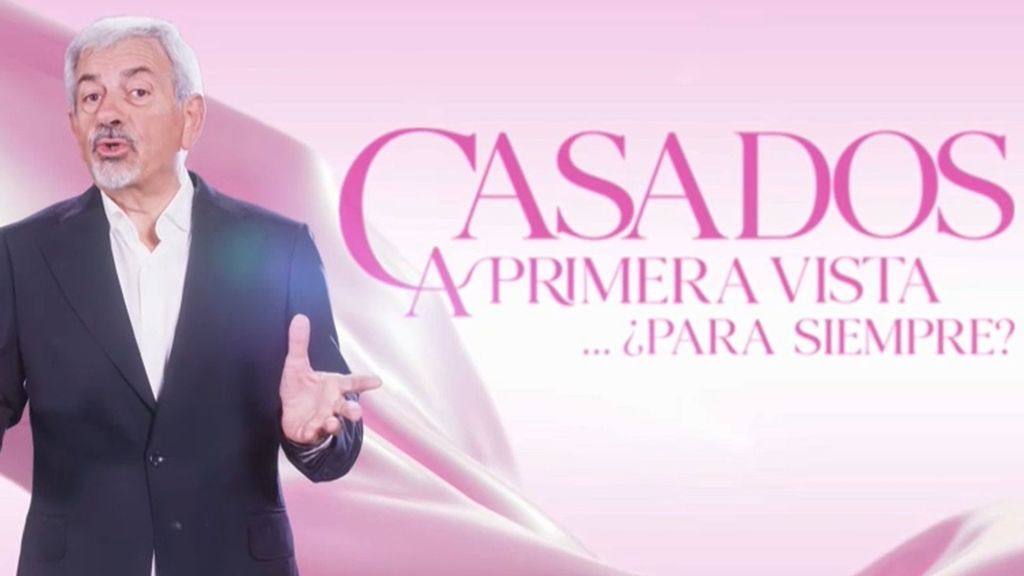 'Casados a primera vista' pone su broche final con un programa en directo con Carlos Sobera al frente: el lunes a las 23:00h, en Telecinco