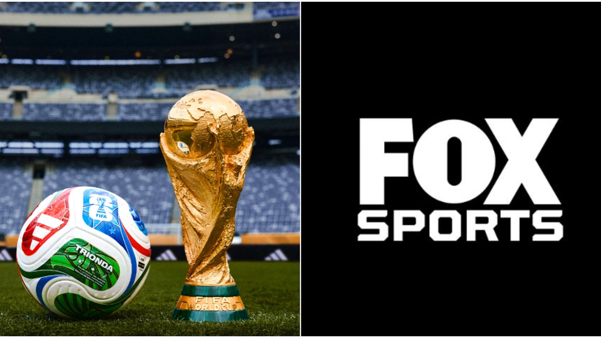 El balón del Mundial 2026, la Copa del Mundo y el logo de Fox Sports