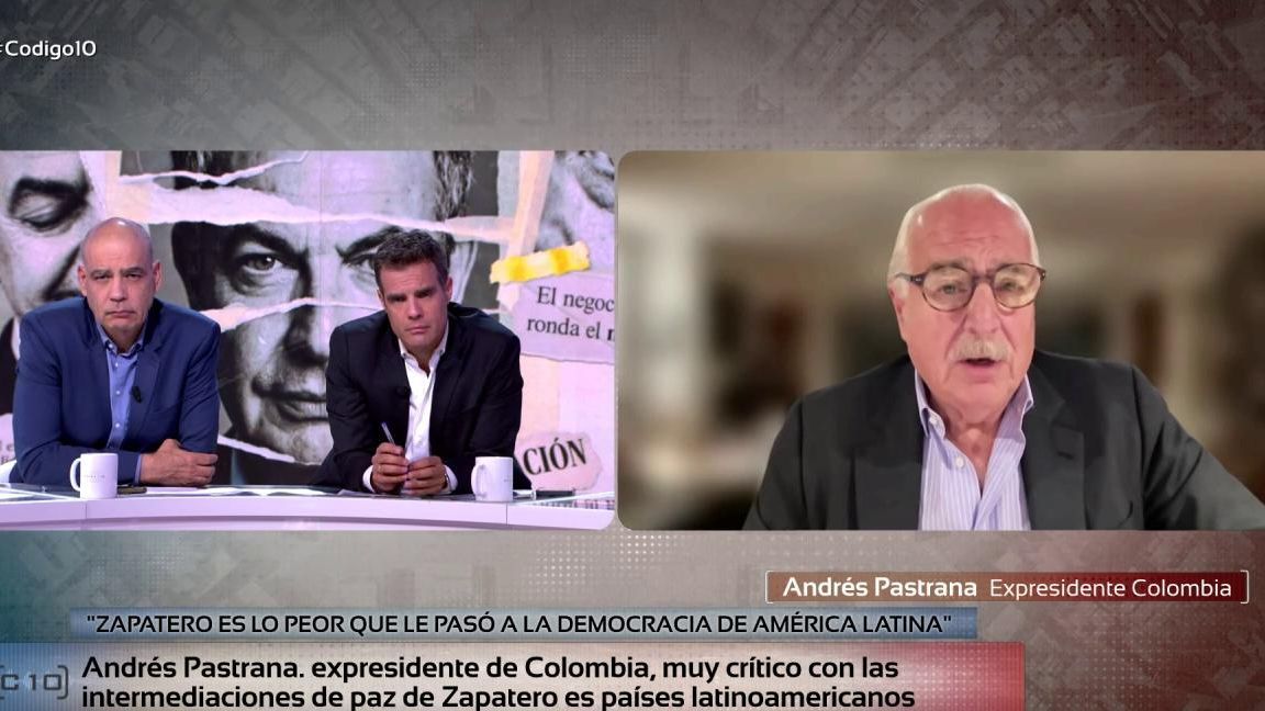 Andrés Pastrana, expresidente de Colombia, muy crítico con Zapatero: 
