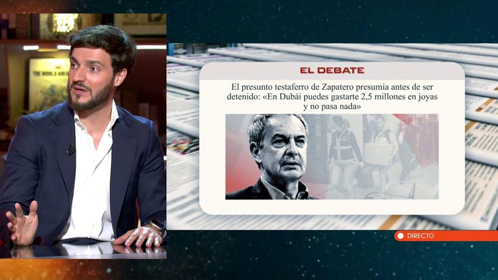 La confesión del presunto testaferro de Zapatero que puede "cambiarlo todo": "Dijo que habia gastado más de dos millones de euros en joyas"