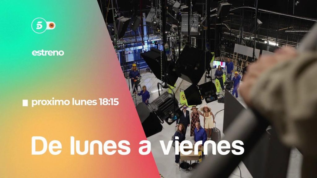 'De lunes a viernes' llega a las tardes de Telecinco: a partir del próximo lunes a las 18.15h.