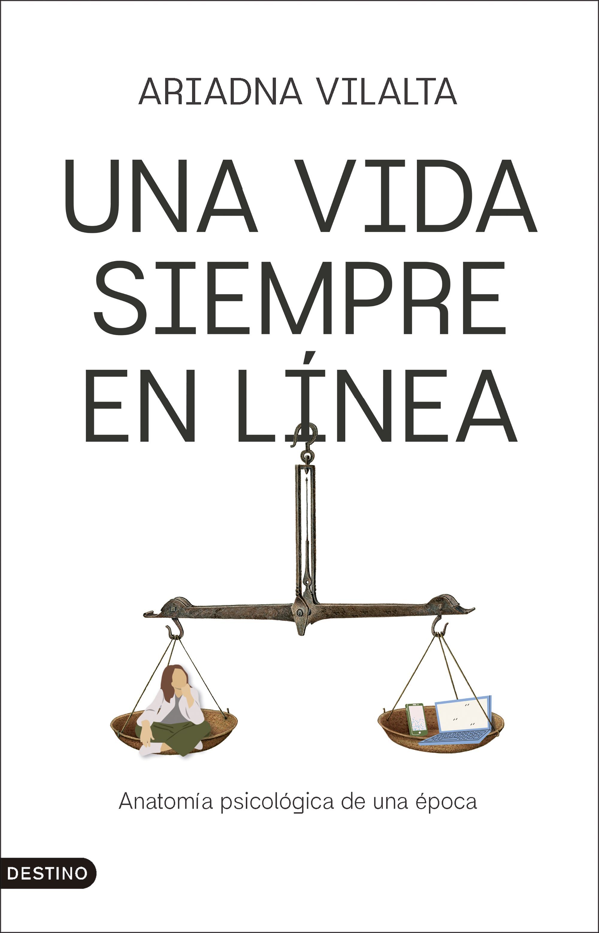 La cubierta de ‘Una vida siempre en línea’