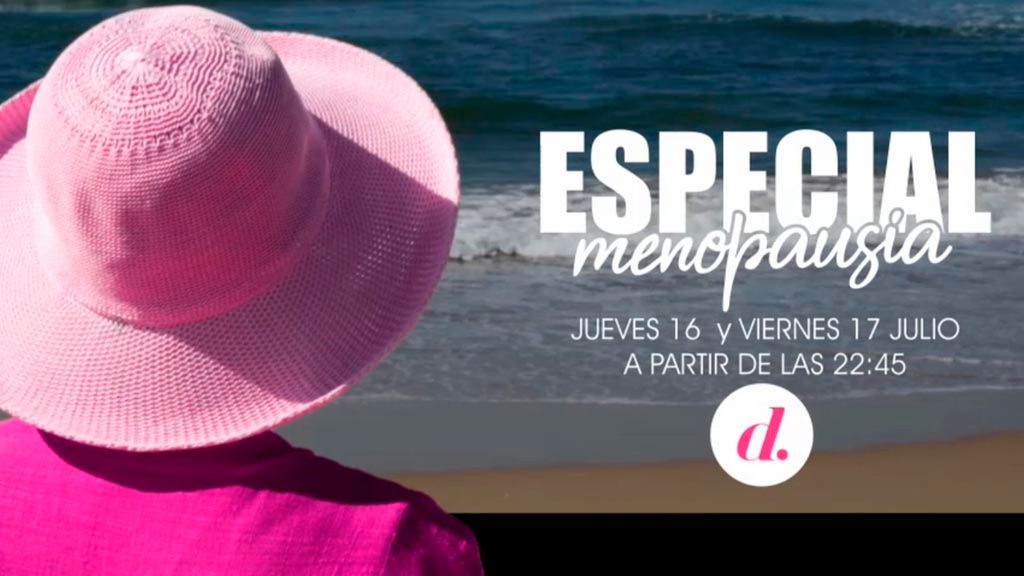 Especial Menopausia, 16 y 17 de julio, a las 22:45, en Divinity