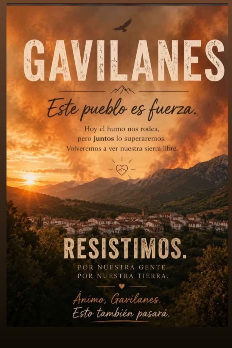 Elena S. Sánchez comparte una imagen en apoyo a su pueblo, Gavilanes, tras ser evacuada por los incendios
