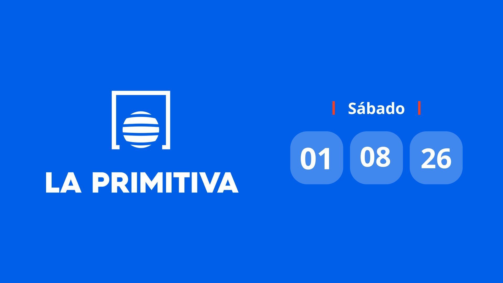 Comprobar Primitiva: número premiado hoy sábado 1 de agosto de 2026 Comprobar Primitiva: número premiado hoy sábado 1 de agosto de 2026