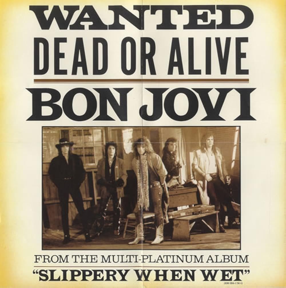 Wanted Dead or Alive