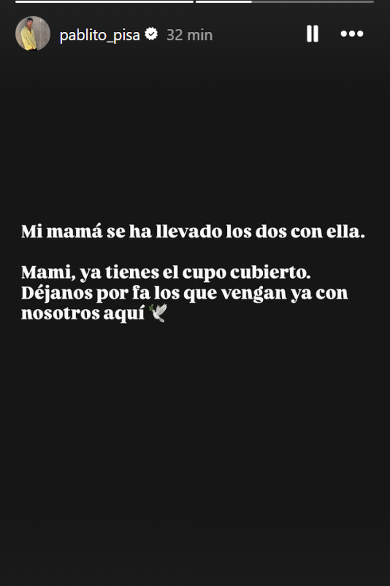 La petición de Pablo Pisa a su madre