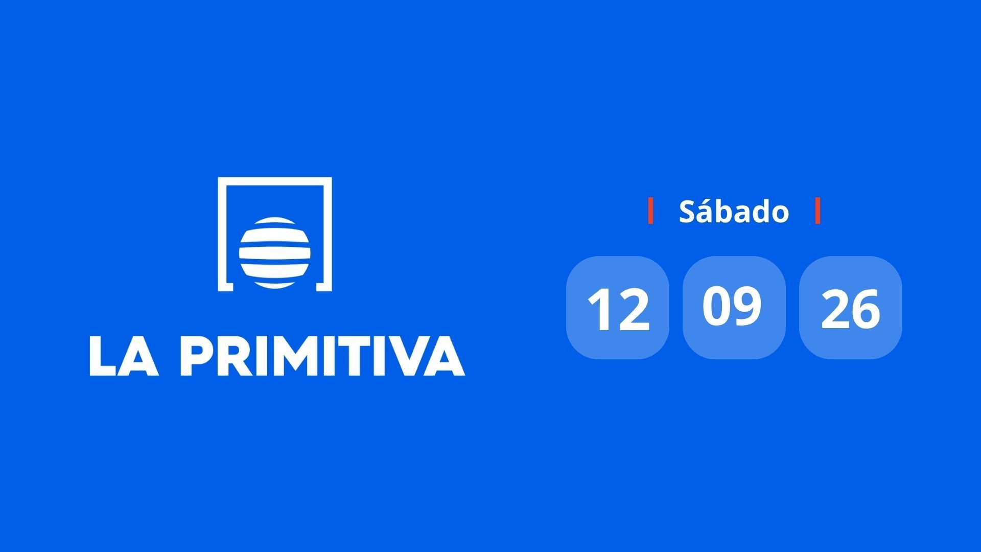 La Primitiva sábado 12 de septiembre de 2026 La Primitiva sábado 12 de septiembre de 2026