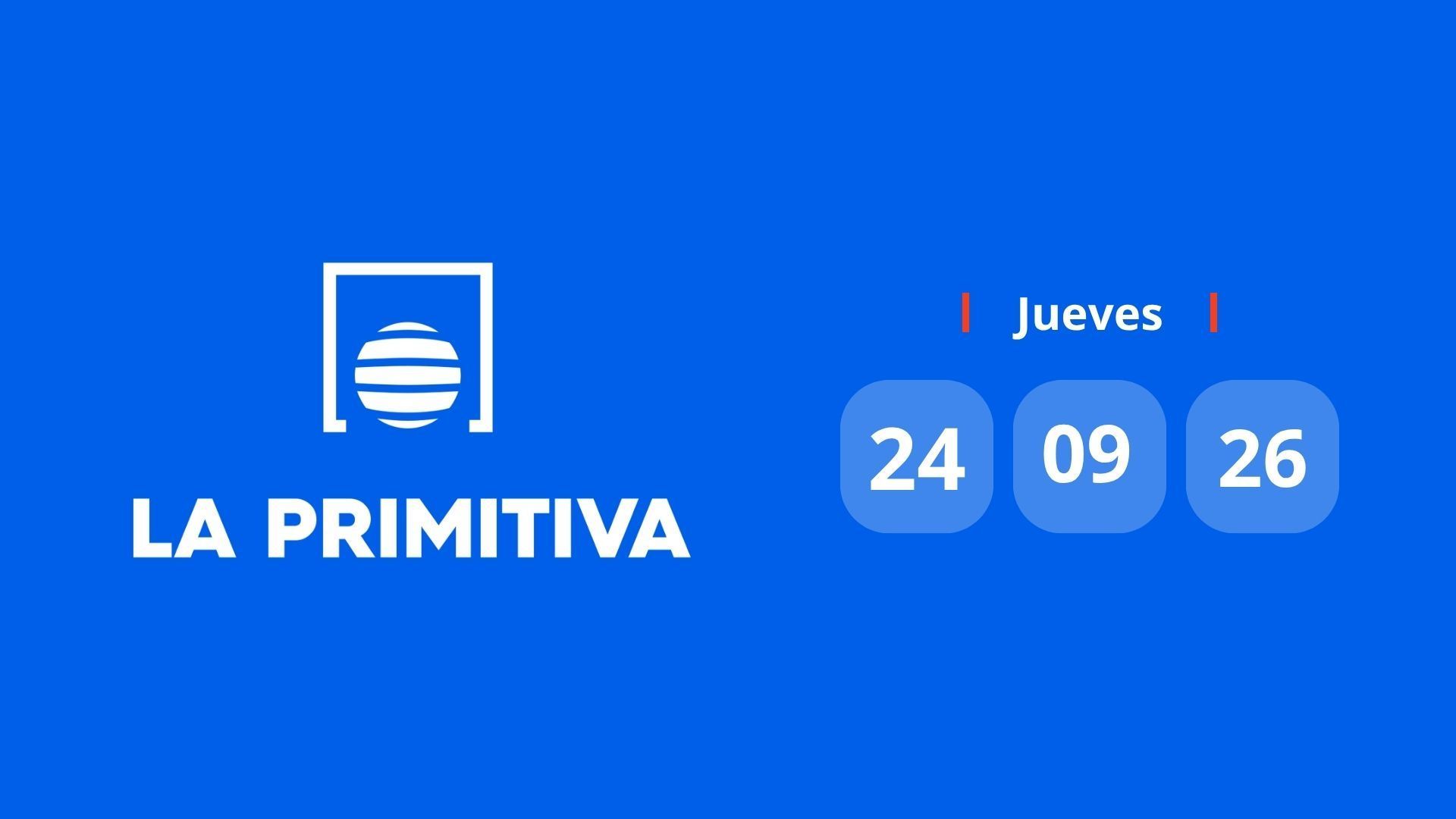 La Primitiva jueves 24 de septiembre de 2026 La Primitiva jueves 24 de septiembre de 2026