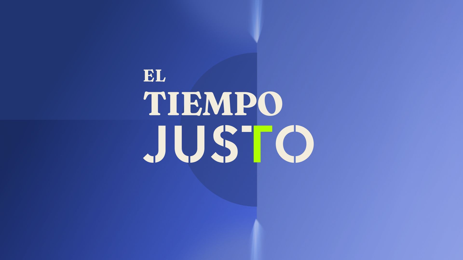 El tiempo justo El tiempo justo