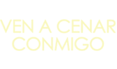 Logo de Ven a cenar conmigo