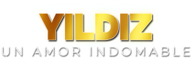 Logo de Yildiz, Un amor indomable