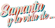 Logo de Samanta y la vida de