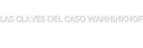 Logo de Dolores: la verdad sobre el Caso Wanninkhof